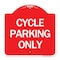 Signmission Designer Series Sign-Cycle Parking Only, Red & White Aluminum Sign, 18" x 18", RW-1818-24200 A-DES-RW-1818-24200 - alternate 1